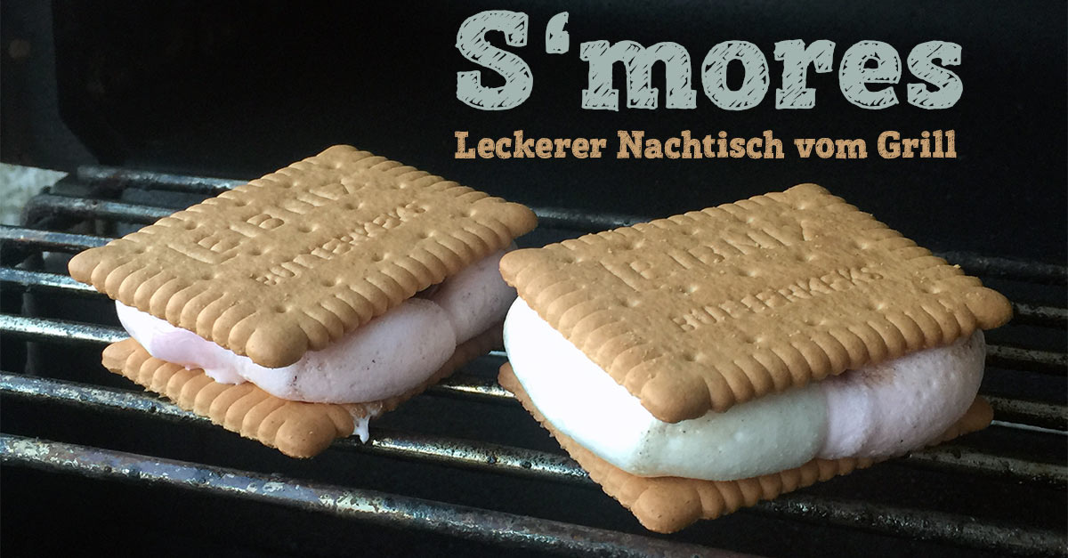 Rezept: S'mores - Schneller Nachtisch vom Grill › Feuer, Glut und Herzblut